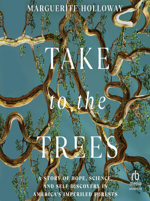 cover image of Take to the Trees